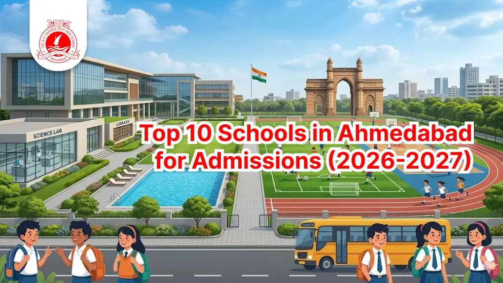 Top 10 Schools in Ahmedabad for Admissions (2026-2027)